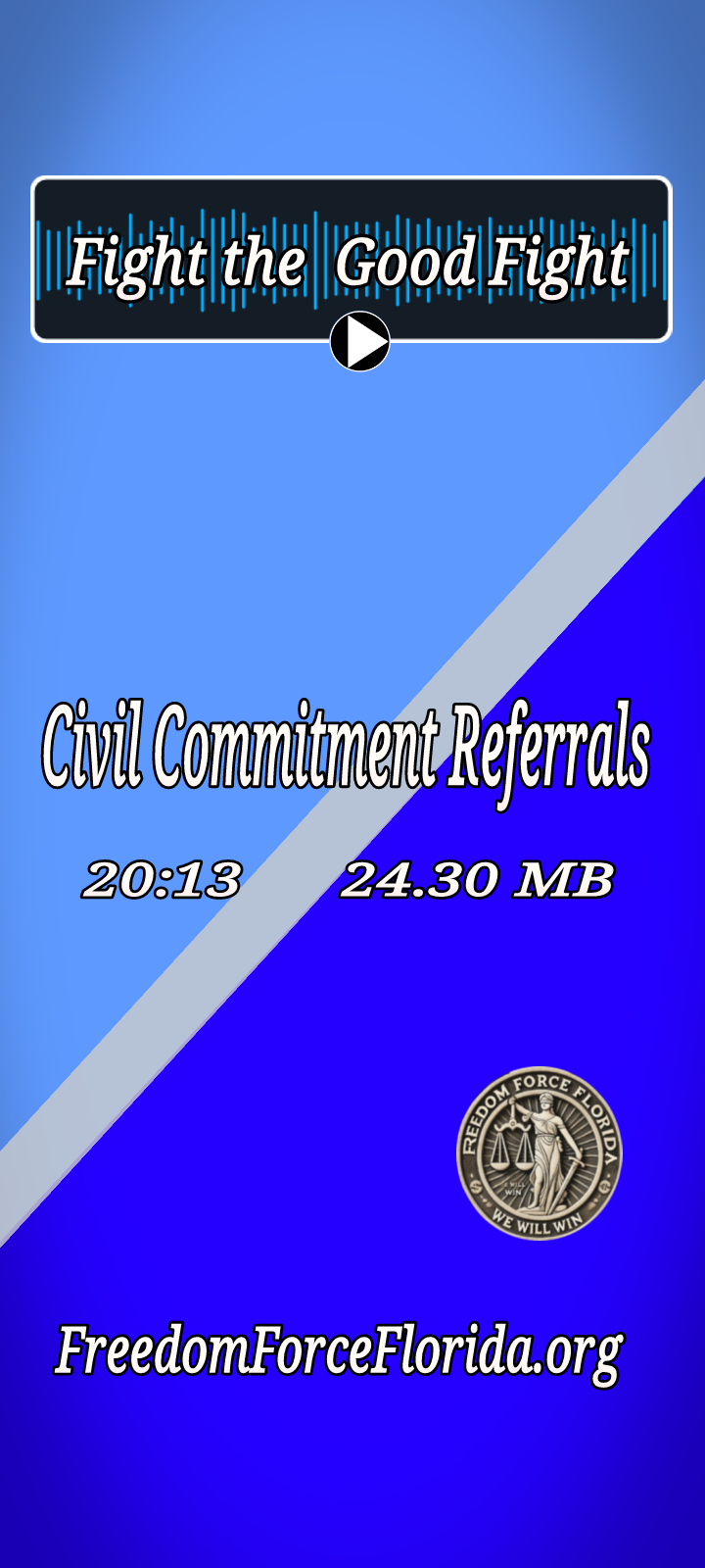 The Civil Commitment Referral Act podcast (18:45 min, 24.26 MB)